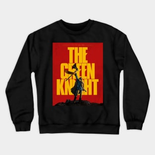 the green knight Crewneck Sweatshirt